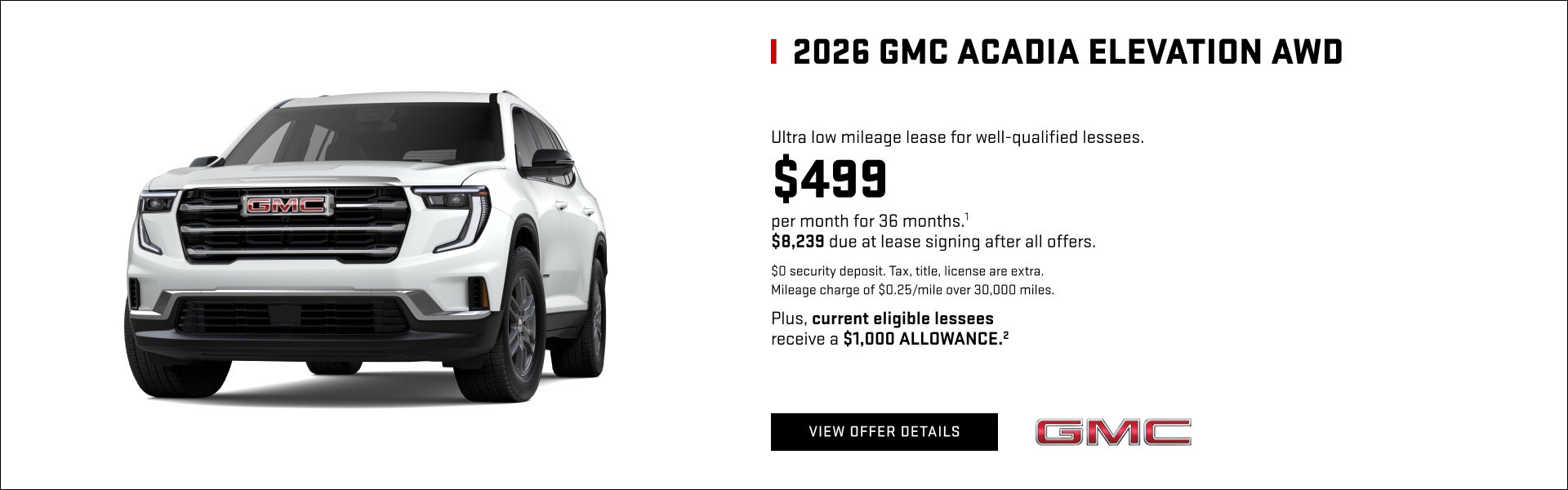 Ultra low mileage lease for well-qualified lessees.

$499 per month for 36 months.1 

$8,239 due ...